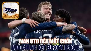 Bruno Fernandes Rực Sáng, Man Utd Đặt Một Chân Vào Chung Kết Europa League